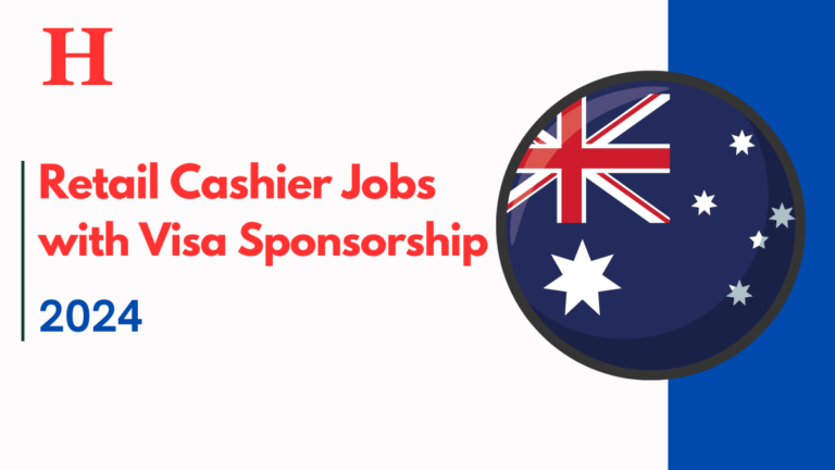 ($27 – $39 per hour) Retail Cashier Jobs with Visa Sponsorship in Australia 2024