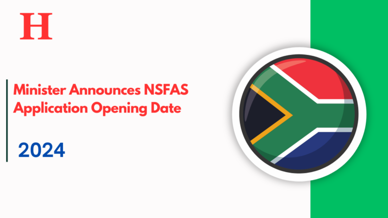 Minister Announces NSFAS Application Opening Date 2025