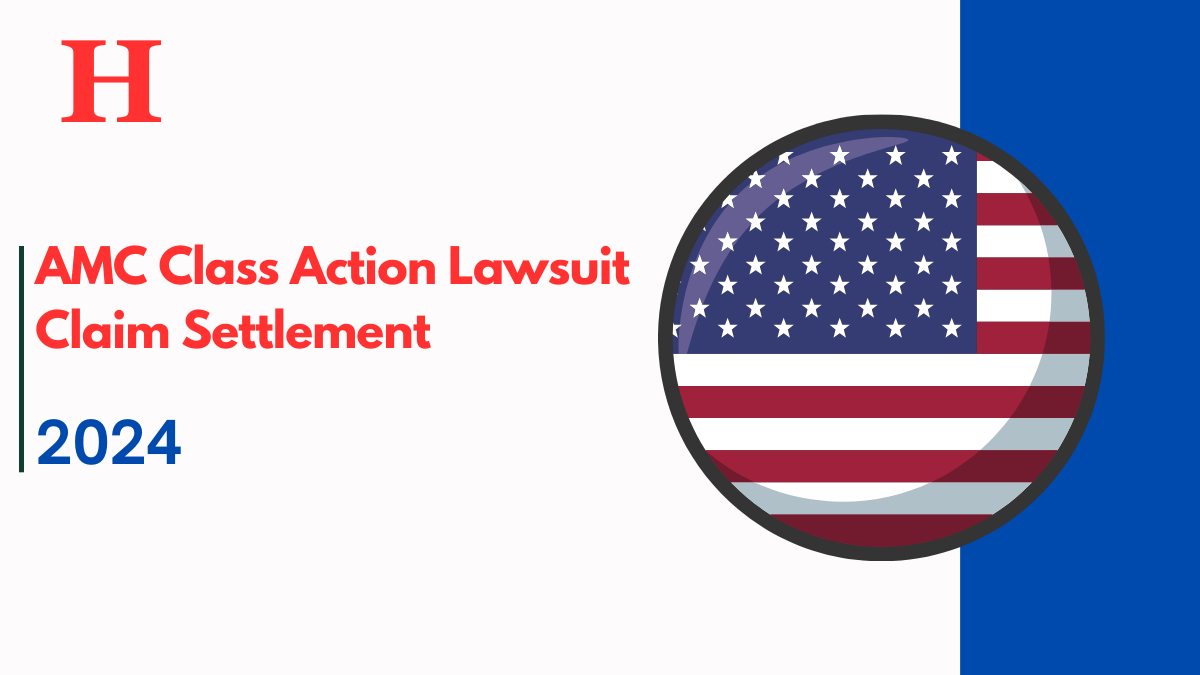 AMC Class Action Lawsuit Claim Settlement September 2024, Check Eligibility, Date & Amount