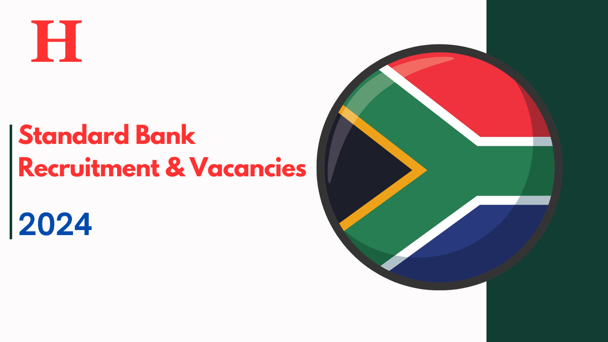 Standard Bank Recruitment & Vacancies 2024 September, Check Below To Know More