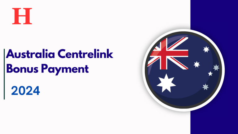 Australia Centrelink Bonus Payment of $890 September 2024, Check If You are eligible & Payout Dates