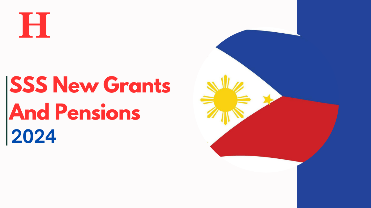 SSS New Grants And Pensions 2024, Check Eligibility and News