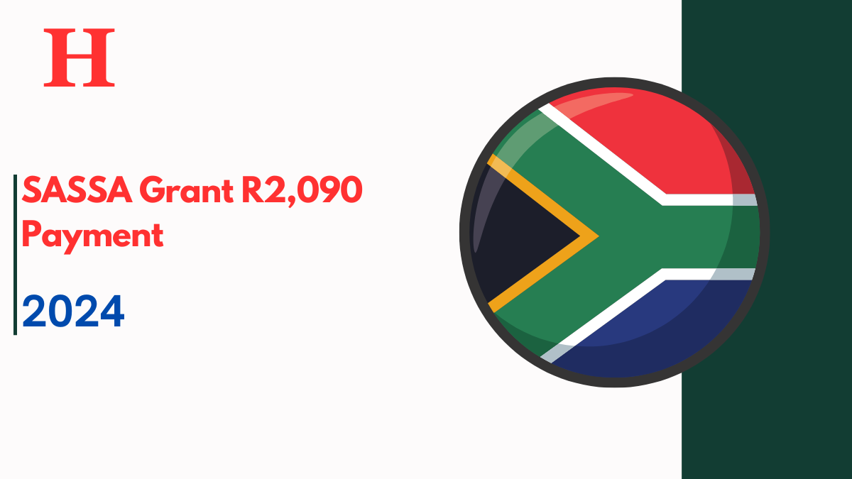 SASSA Grant R2,090 Payment 2024, Check Eligibility, Payment News And Beneficiary List