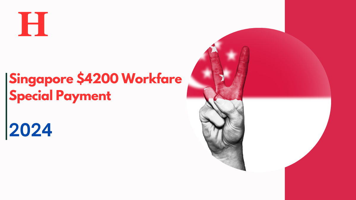 Singapore $4200 Workfare Special Payment 2024, Check Payout Date, Eligibility and News