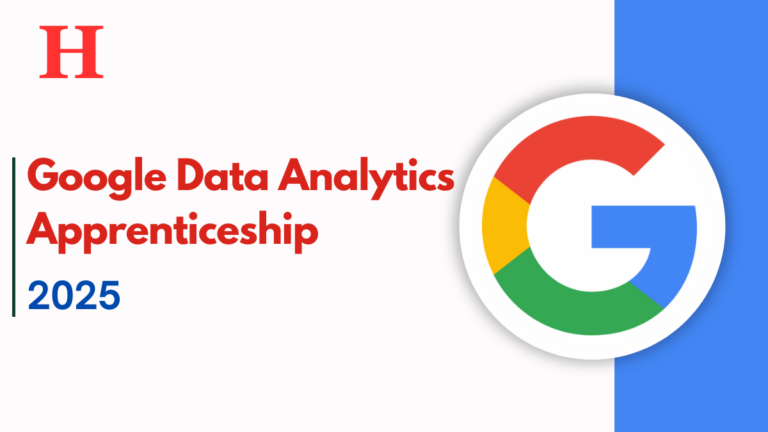 Google’s 2025 Data Analytics Apprenticeship, Apply Now and Transform Your Future!