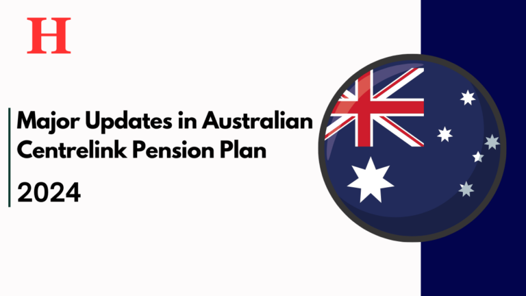 Major Updates in Australian Centrelink Pension Plan for 2024 – Check the New Changes