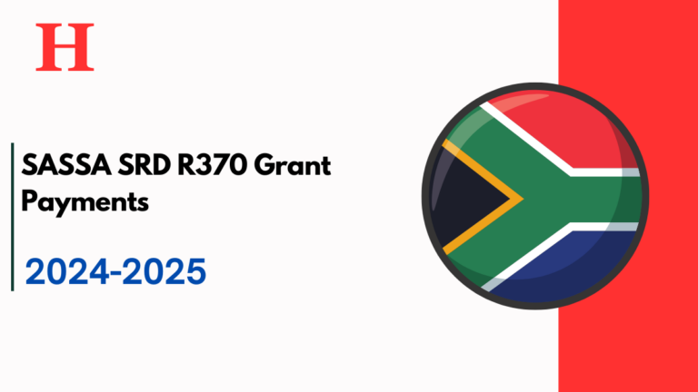 SASSA SRD R370 Grant Payments for 2024-2025, Check Status & Process