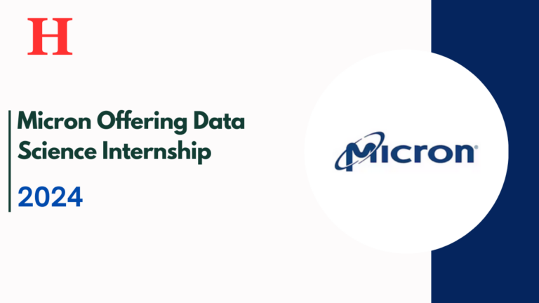 Micron Offering Data Science Internship With 40K Stipend, Check Here How To Apply