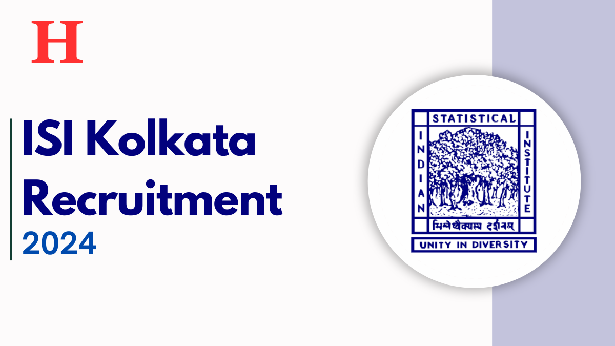 ISI Kolkata Recruitment 2024, Apply Now for Various Roles, No Exam Required, Salary up to ₹1,00,000